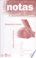 Notas de clase. Bioquímica ruminal