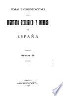 Notas y comunicaciones del Instituto Geológico y Minero de España