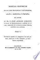 Noticias historicas de las tres provincias Vascongadas