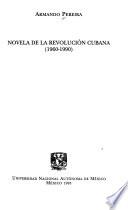 Novela de la revolución cubana (1960-1990)