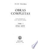Novelas. Cuentos. Teatro. Poesía.-t.2. Critica literaria. Estudios criticos sobre filosofia y religion.-t.3. Correspondencia. Historia y politica. Discursos academicos. Miscelanea