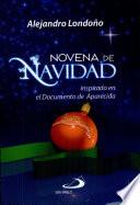Novena De Navidad: Inspirada en el Documento de Aparecida