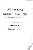 Novísima recopilacion de las leyes de España