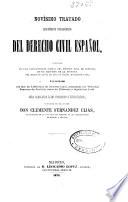 Novísimo tratado histórico filosofico del derecho civil español