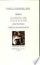 Nuevo Cuento de Cuentos (con Teatritos)