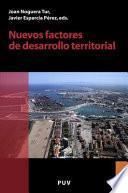 Nuevos factores de desarrollo territorial