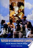 Nutrición en la adolescencia y juventud