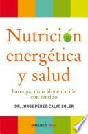 Nutrición energética y salud