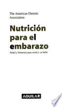 Nutricion Para El Embarazo