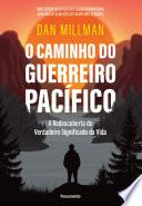 O caminho do guerreiro pacífico