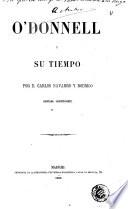 O'Donnell y su tiempo