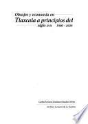 Obrajes y economía en Tlaxcala a principios del siglo XVII