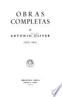 Obras completas de Antonio Oliver (1923-1965)