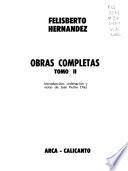 Obras completas de Felisberto Hernández