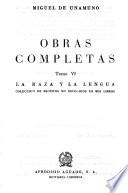 Obras completas: La raza y la lengua [2.ed
