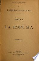 Obras completes: La espuma
