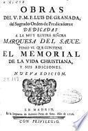 Obras del V.P.M.F. Luis de Granada del Sagrado Orden de Predicadores ...