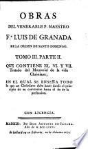 Obras del venerable P. Maestro Fr. Luis de Granada ...: Partes 1a y 2a