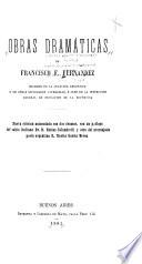 Obras dramáticas de Francisco F. Fernandez ...