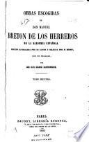 Obras escogidas de don Manuel Breton de los Herreros