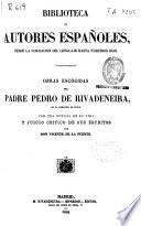 Obras escogidas del Padre Pedro de Rivadeneira