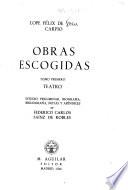 Obras escogidas: Teatro *. Bibliografía de Lope de Vega (p. [291]-308)