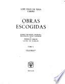 Obras escogidas: Teatro. Bibliografia de Lope de Vega (p. [313]-331). (4. ed.)