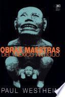 Obras maestras del México antiguo