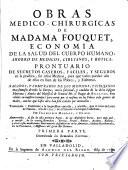 Obras medico-chirurgicas de Madama Fouquet