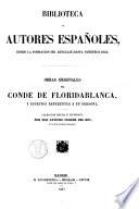 Obras originales del conde de Floridablanca ... y escritos referentes a su persona. Colección hecha é ilustrada por Don Antonio Ferrer de Río