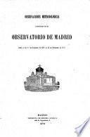Observaciones meteorológicas efectuadas en el Observatorio de Madrid desde el dia 1o de Diciembre de 1871 al 30 Noviembre de 1872. [With an introduction by A. Aguilar.]