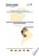 Observatorio Andino de Innovacion Tecnologica Agricola Oita: Cambios en la Institucionalidad de los Inias de la Region Andina