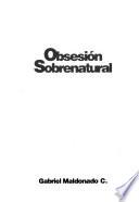 Obsesión sobrenatural