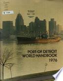 Official Port of Detroit World Handbook