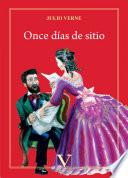 Once días de sitio