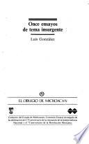 Once ensayos de tema insurgente