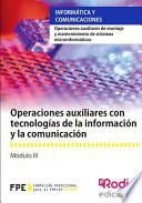Operaciones Auxiliares Con Tecnologias de La Informacion Y La Comunicacion