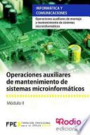 Operaciones Auxiliares de Mantenimiento de Sistemas Microinformaticos