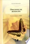 Oraciones De Bendicion / Prayers for Blessing