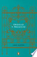 Orgullo y Prejuicio (Edicion Conmemorativa) / Pride and Prejudice (Commemorative Edition)