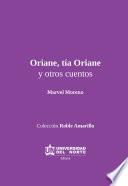 Oriane, tía Oriane y otros cuentos