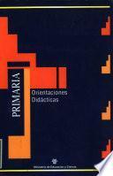 Orientaciones didácticas. Primaria
