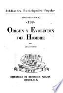 Origen y evolución del hombre