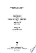 Origenes del movimiento obrero en Aragón (1854-1890)