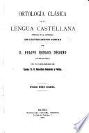 Ortología clásica de la lengua castellana