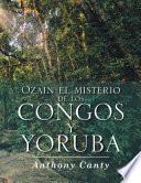 Ozain El Misterio De Los Congos Y Yoruba