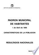 Padron municipal de habitantes, 1 de abril de 1986: Resultados Nacionales