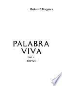 Palabra viva: Poetas