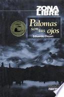 Palomas son tus ojos