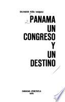 Panamá, un congreso y un destino